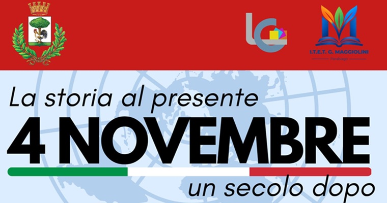 EVENTO La storia al presente 4 novembre, un secolo dopo
