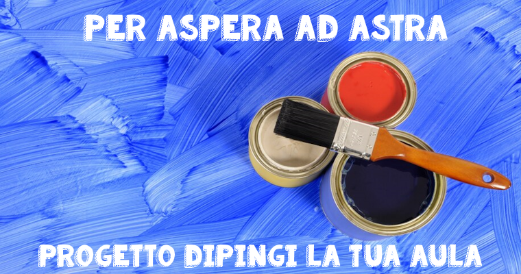 Per aspera ad astra - Dipingi la tua aula