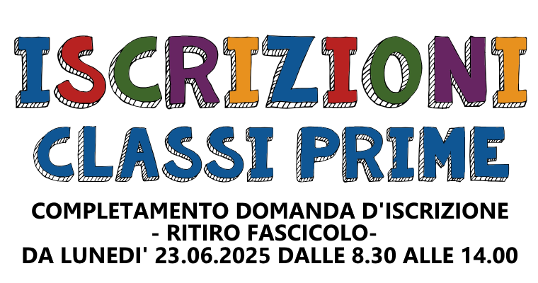 ISCRIZIONI CLASSI PRIME A.S. 2025/2026