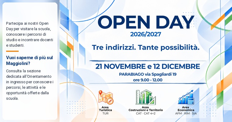 OPEN DAY - VIENI A CONOSCERE IL MAGGIOLINI